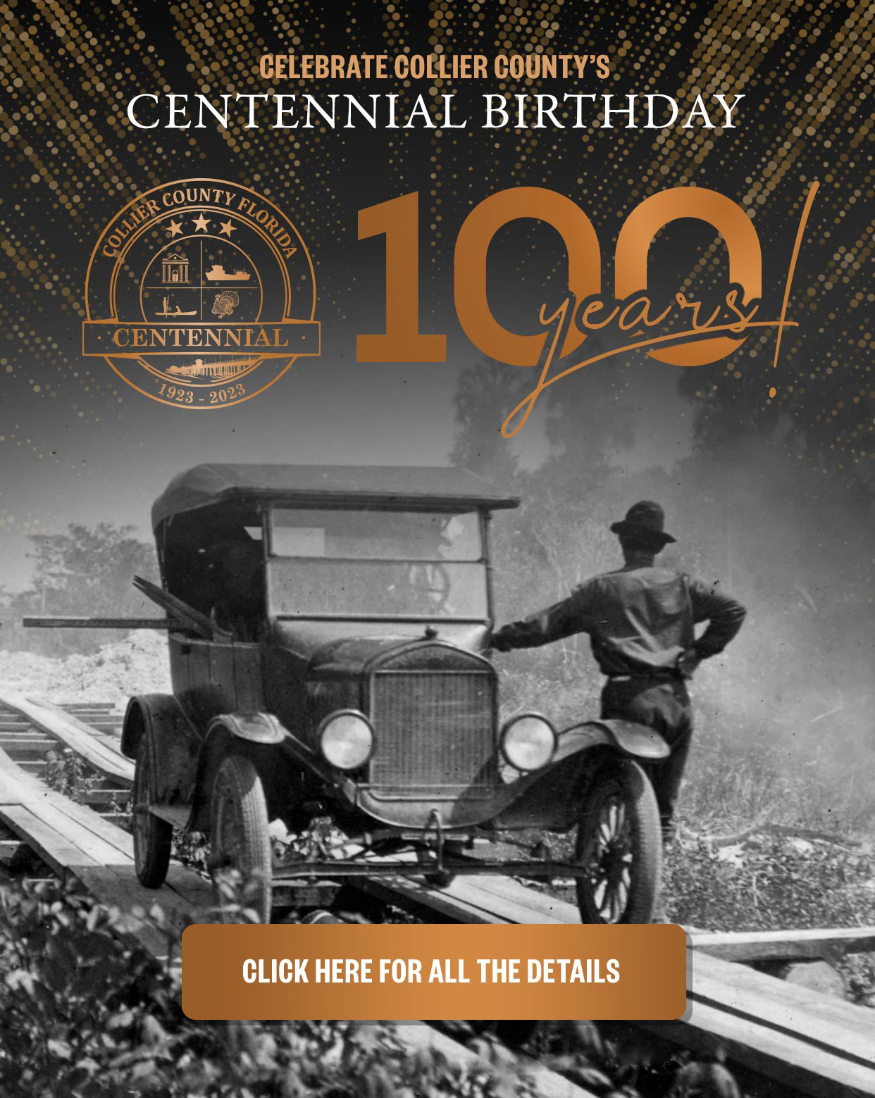 Celebrate Collier County’s Centennial Birthday