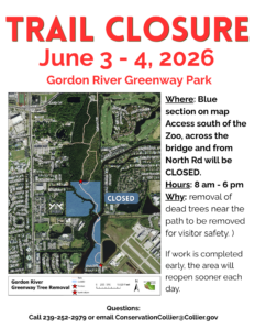 Temporary Pathway Closure at Gordon River Greenway Preserve June 3 - 4, 2026 Temporary Pathway Closure at Gordon River Greenway Preserve June 3 - 4, 2026